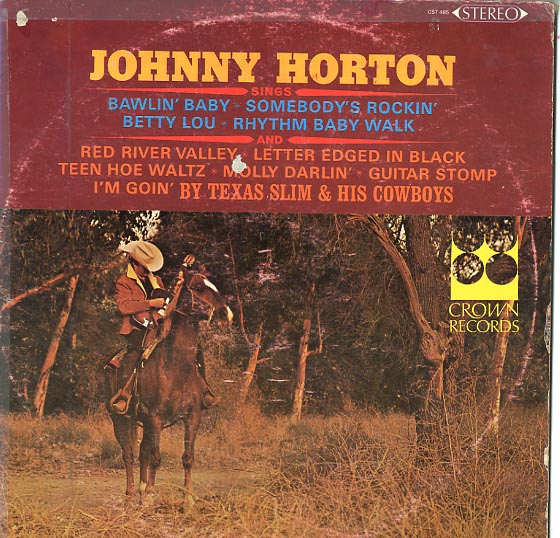 Albumcover Johnny Horton - Johnny Horton and Texas Slim and his Cowboys